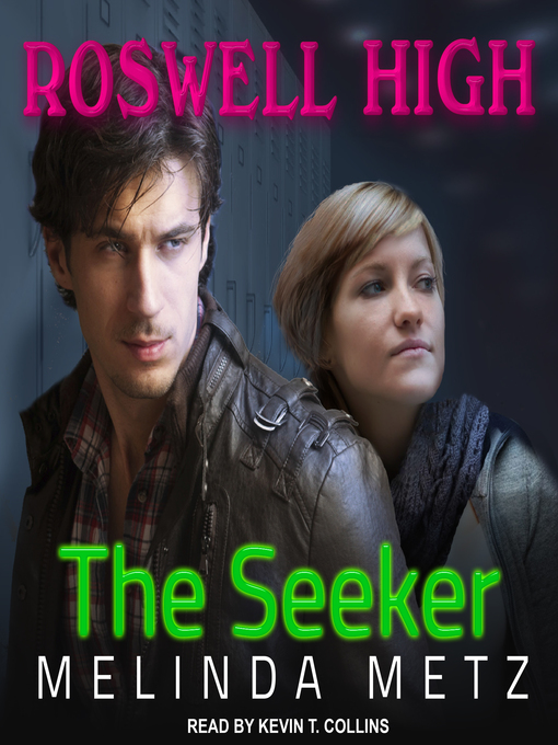 Title details for The Seeker by Melinda Metz - Available